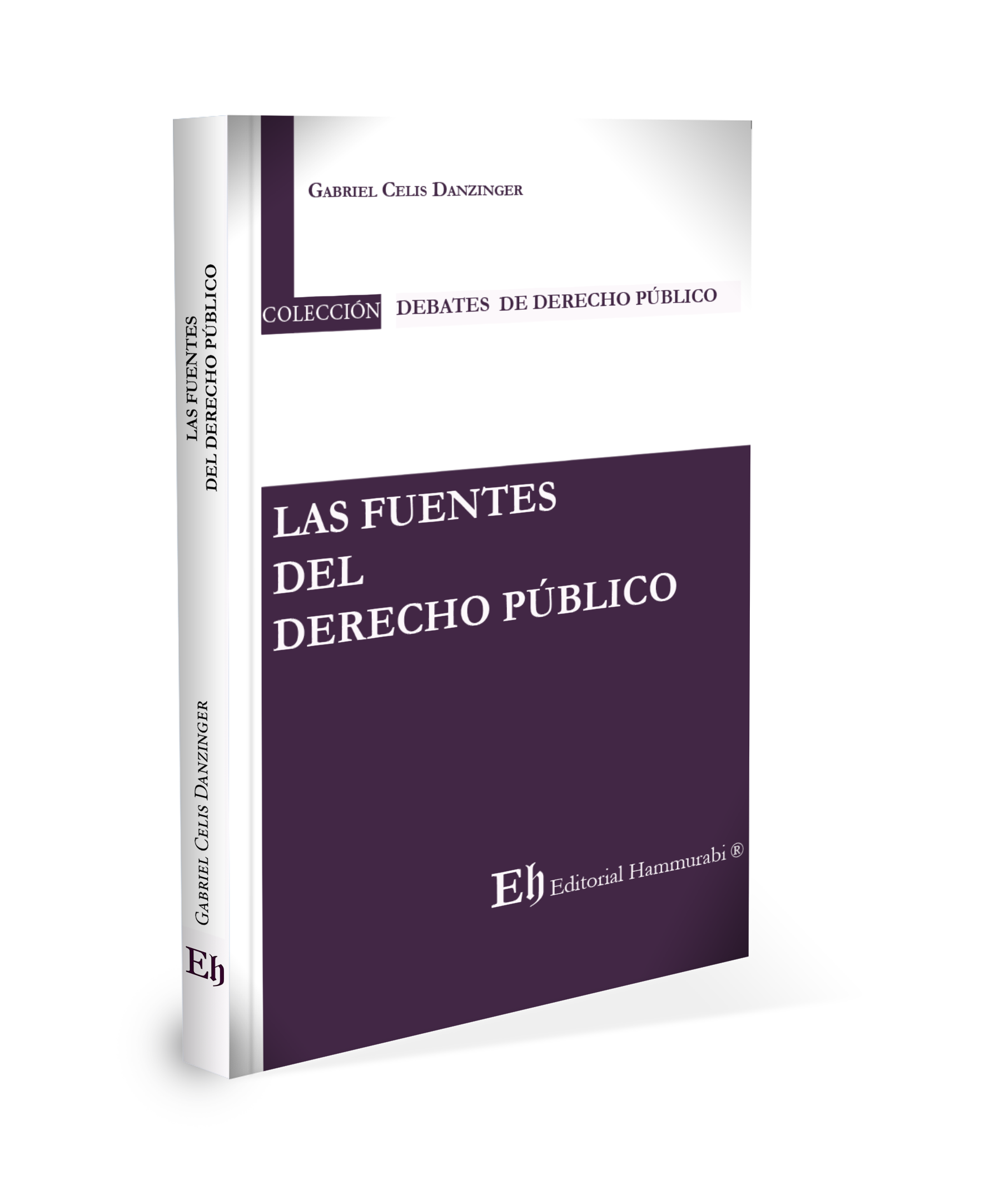 LAS FUENTES DEL DERECHO PÚBLICO