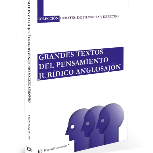 GRANDES TEXTOS DEL PENSAMIENTO JURÍDICO ANGLOSAJÓN
