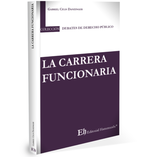 LA CARRERA FUNCIONARIA