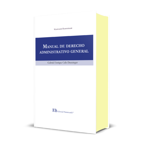 MANUAL DE DERECHO ADMINISTRATIVO GENERAL Edición Profesional - Edición de lujo - Tapa dura