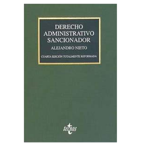DERECHO ADMINISTRATIVO SANCIONADOR (De Editorial Tecnos)