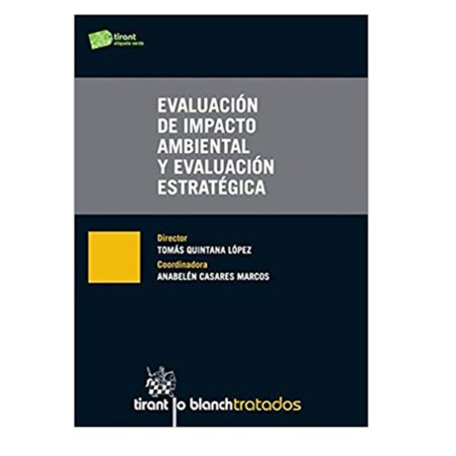EVALUACIÓN DE IMPACTO AMBIENTAL Y EVALUACIÓN ESTRATÉGICA