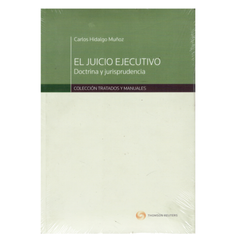 EL JUICIO EJECUTIVO DOCTRINA Y JURISPRUDENCIA
