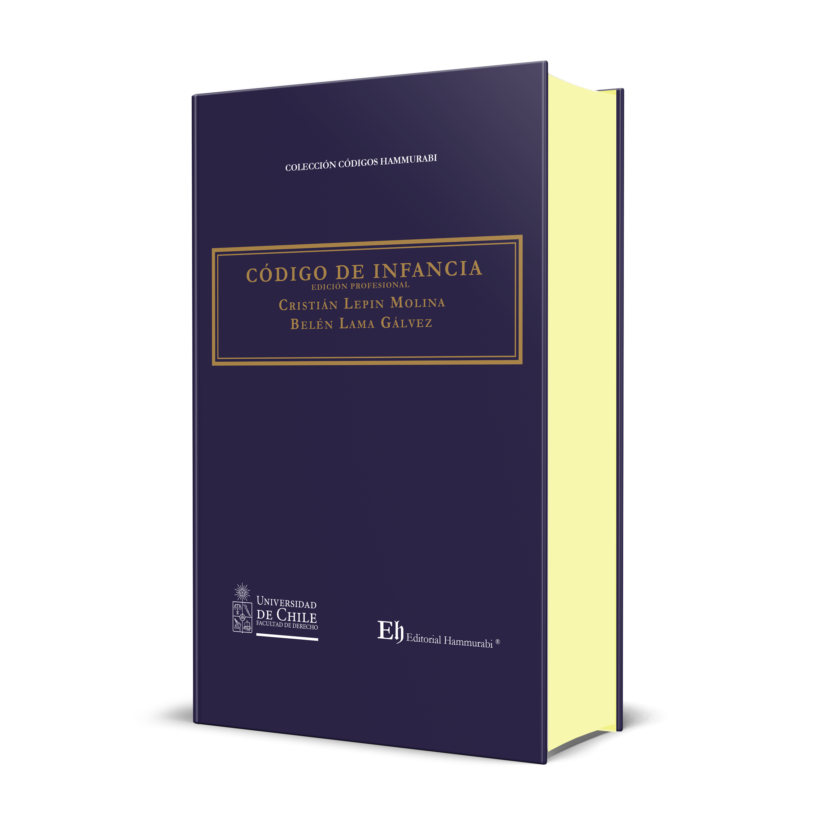 CÓDIGO DE INFANCIA 1ª Edición (Profesional – Edición de lujo)