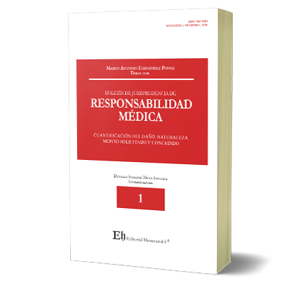 BOLETÍN DE JURISPRUDENCIA DE RESPONSABILIDAD MÉDICA N°1