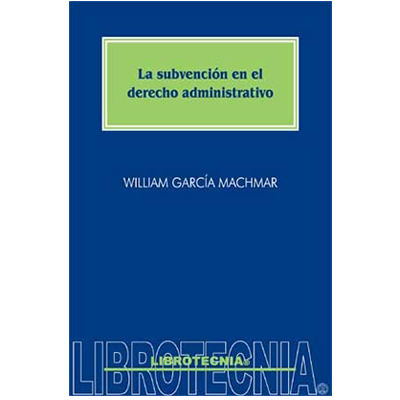 La subvención en el derecho administrativo