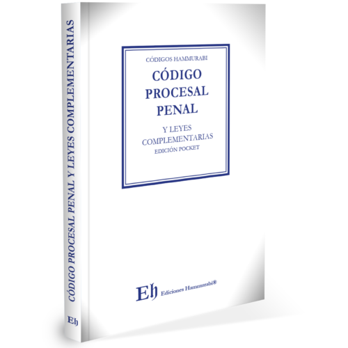 CÓDIGO PROCESAL PENAL Y LEYES COMPLEMENTARIAS "Libro digital"
