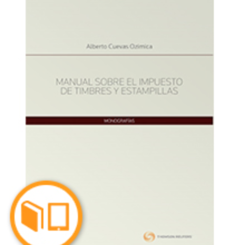 MANUAL SOBRE EL IMPUESTO DE TIMBRES Y ESTAMPILLAS