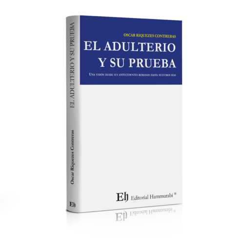 EL ADULTERIO Y SU PRUEBA