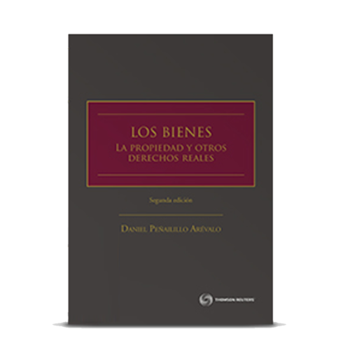 LOS BIENES LA PROPIEDAD Y OTROS DERECHOS REALES SEGUNDA EDICIÓN (TAPA DURA)