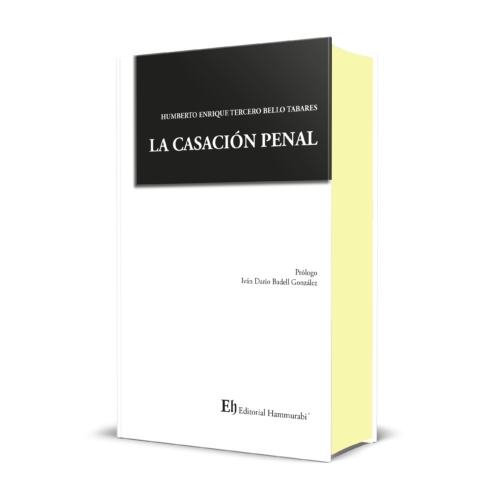 LA CASACIÓN PENAL