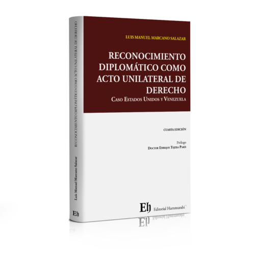 RECONOCIMIENTO DIPLOMÁTICO COMO ACTO UNILATERAL DE DERECHO