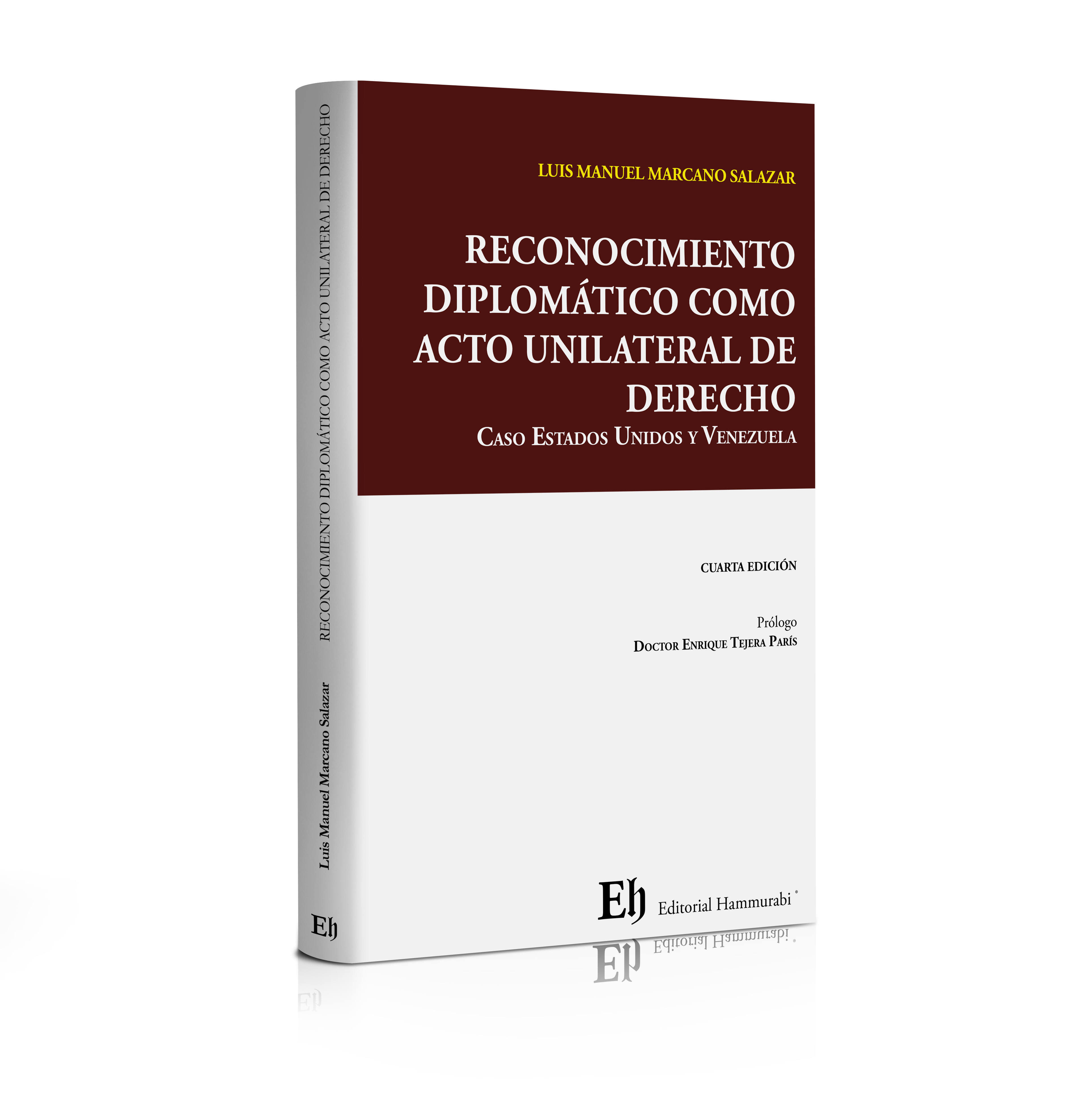 RECONOCIMIENTO DIPLOMÁTICO COMO ACTO UNILATERAL DE DERECHO