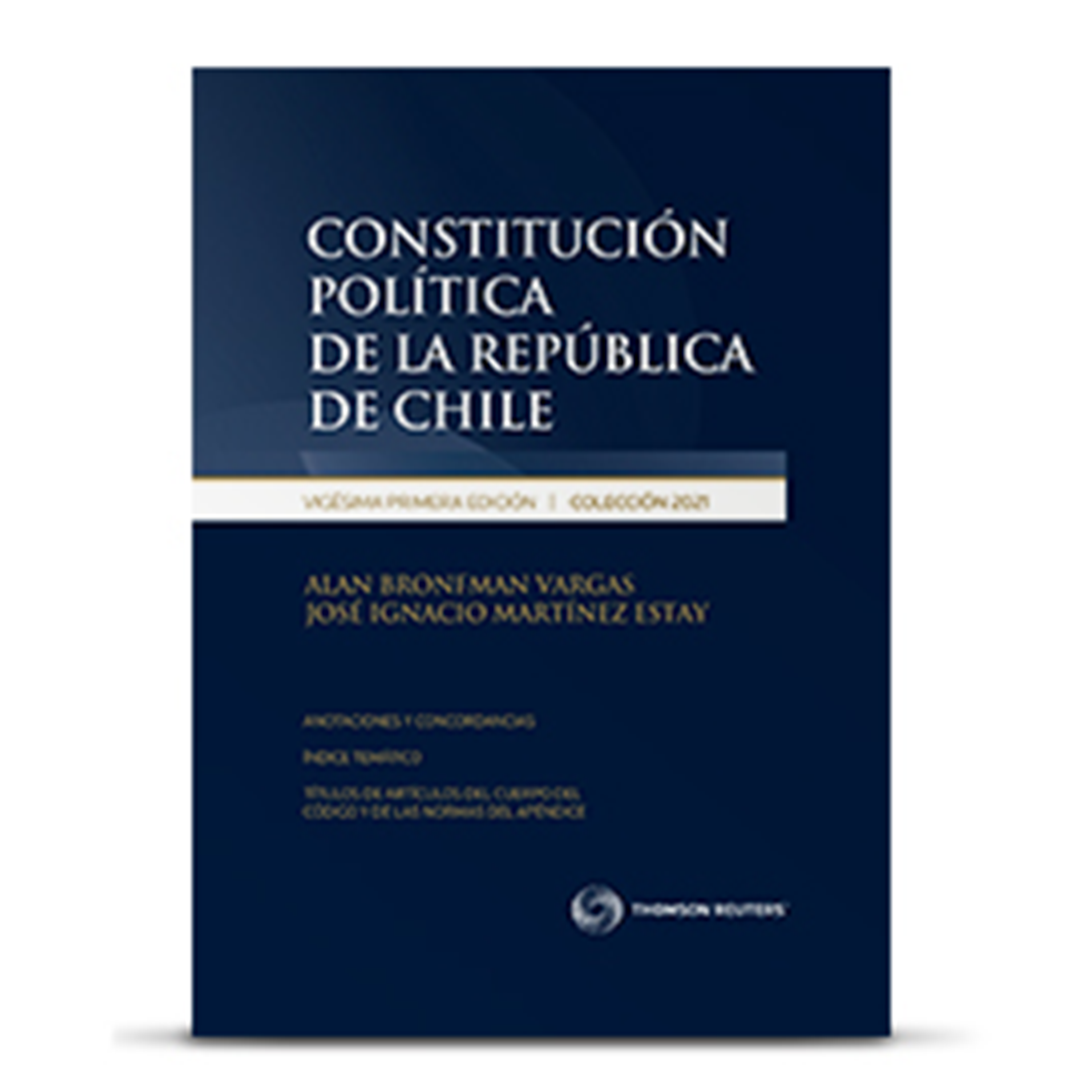 CONSTITUCIÓN POLÍTICA DE LA REPÚBLICA DE CHILE 2021