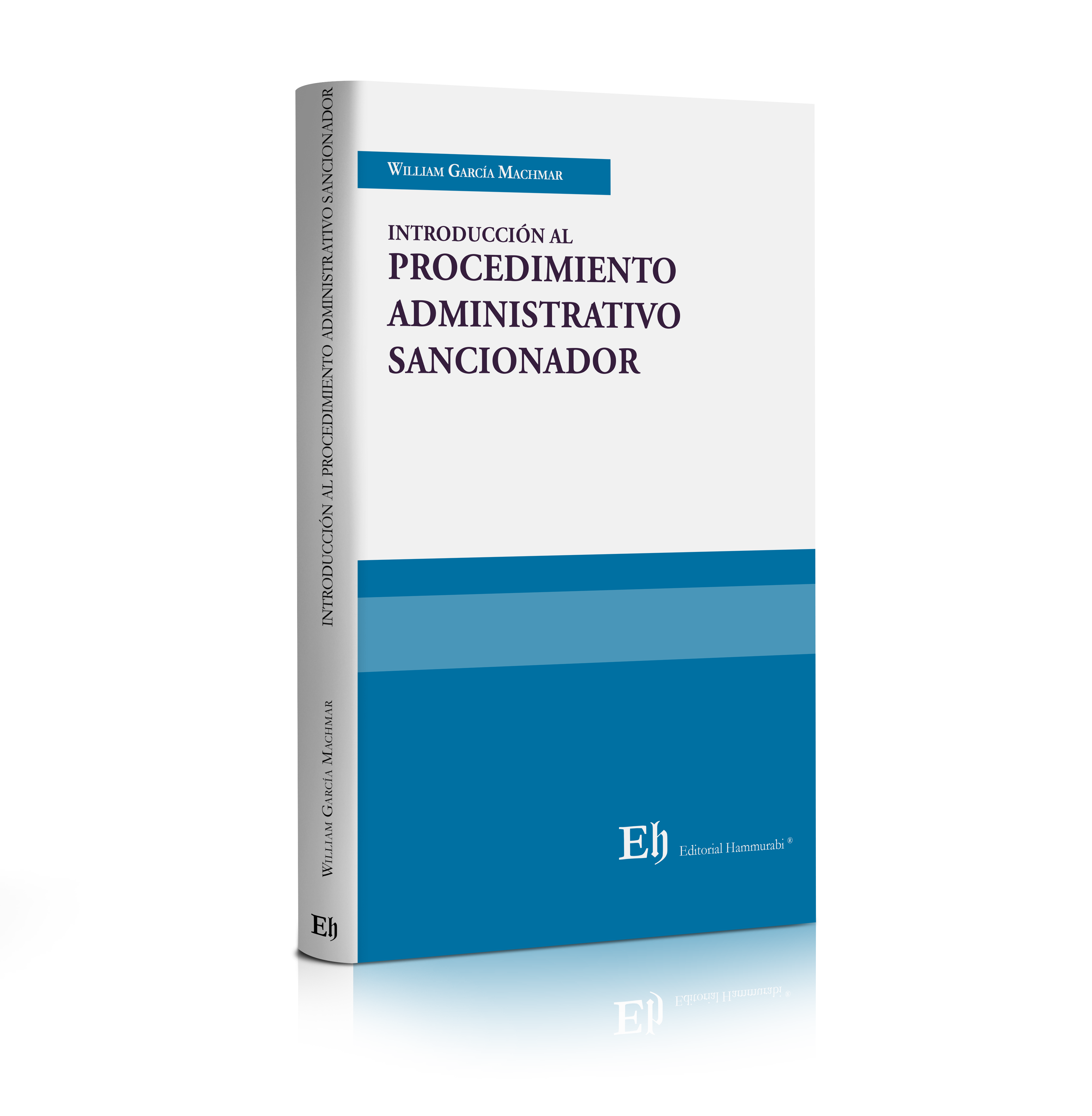 INTRODUCCIÓN AL PROCEDIMIENTO ADMINISTRATIVO SANCIONADOR