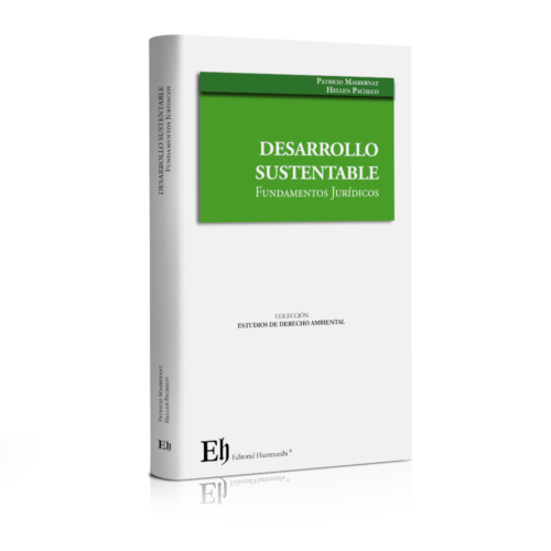 DESARROLLO  SUSTENTABLE Fundamentos Jurídicos
