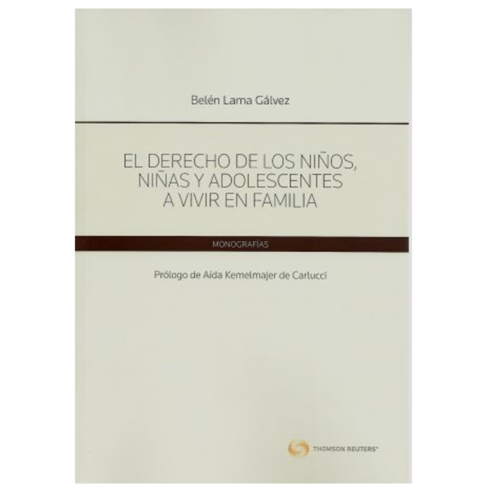 El Derecho de los Niños, Niñas y Adolescentes a Vivir en Familia