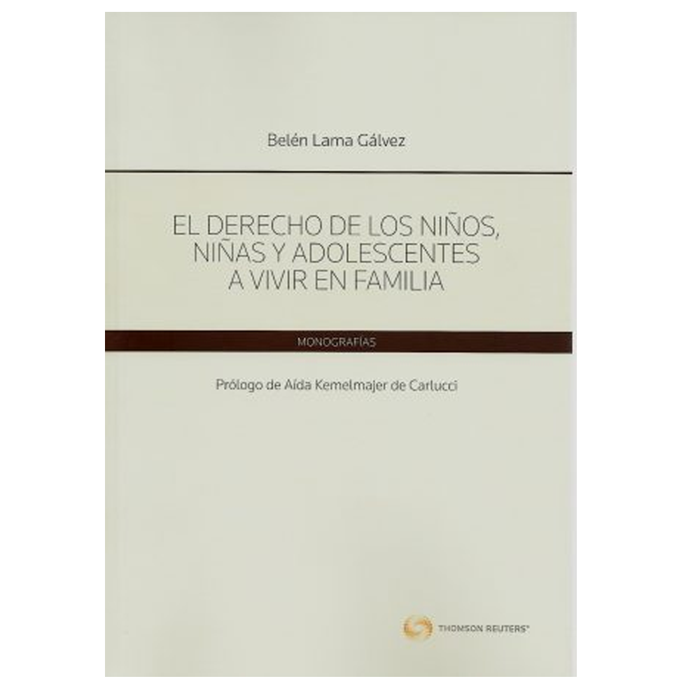 El Derecho de los Niños, Niñas y Adolescentes a Vivir en Familia