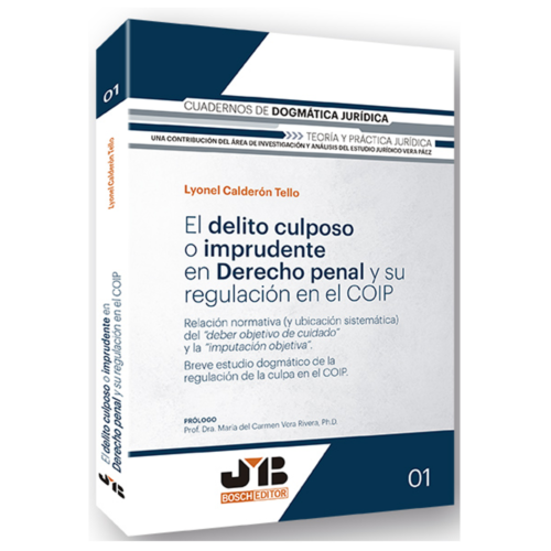 El delito culposo o imprudente en Derecho penal y su regulación en el COIP