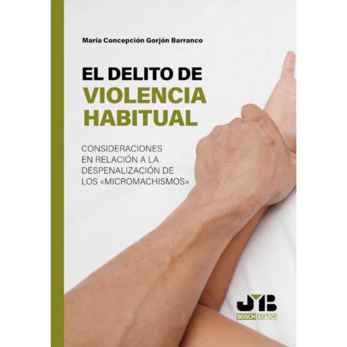El delito de violencia habitual