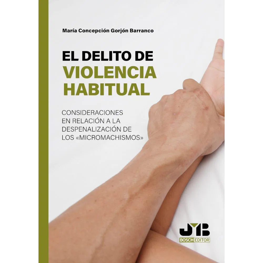 El delito de violencia habitual