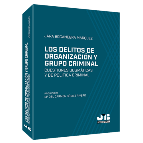 Los delitos de organización y grupo criminal