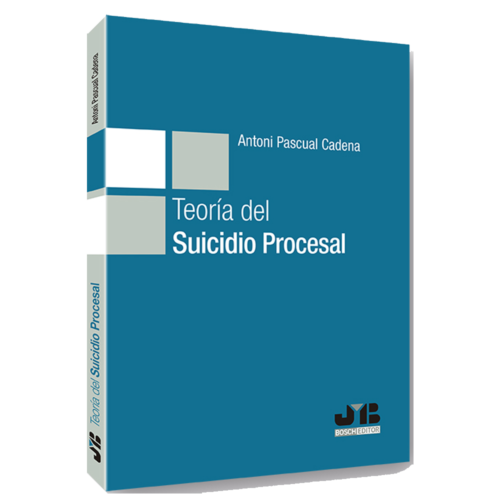 Teoría del suicidio procesal
