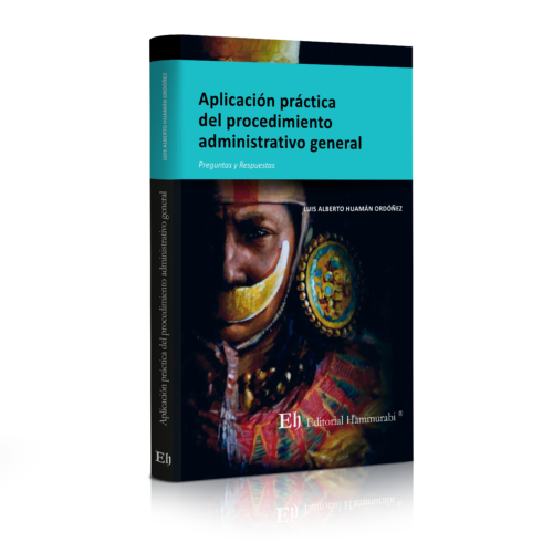 APLICACIÓN PRÁCTICA DEL PROCEDIMIENTO ADMINISTRATIVO GENERAL  Preguntas y Respuestas