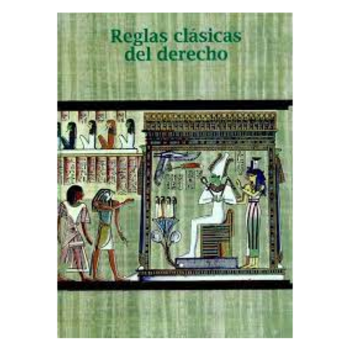 Reglas clásicas del derecho