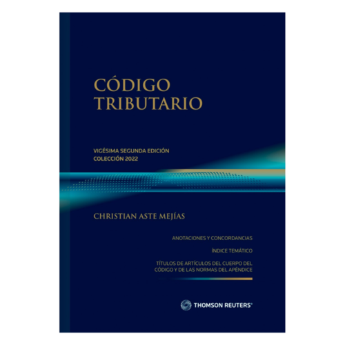 CÓDIGO TRIBUTARIO 2022 THOMSON REUTERS