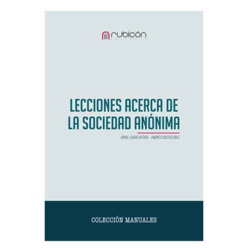 Lecciones acerca de la Sociedad Anónima