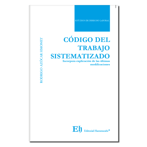 CÓDIGO DEL TRABAJO SISTEMATIZADO