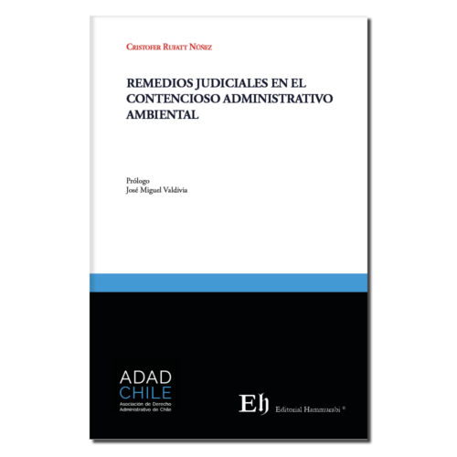 Remedios Judiciales en el Contencioso Administrativo Ambiental
