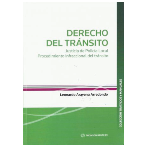 DERECHO DEL TRÁNSITO. JUSTICIA DE POLICÍA LOCAL