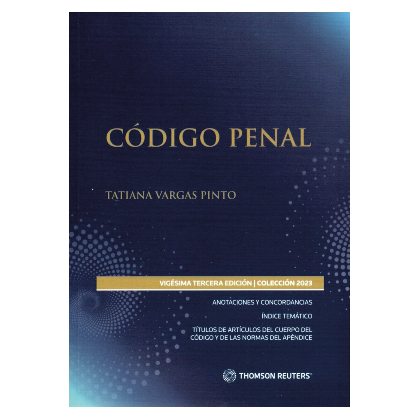 CÓDIGO PENAL 2023 THOMSON REUTERS