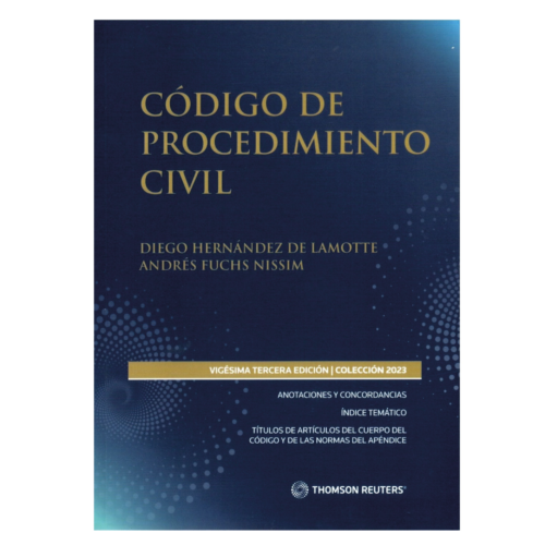 CÓDIGO DE PROCEDIMIENTO CIVIL 2023 THOMSON REUTERS
