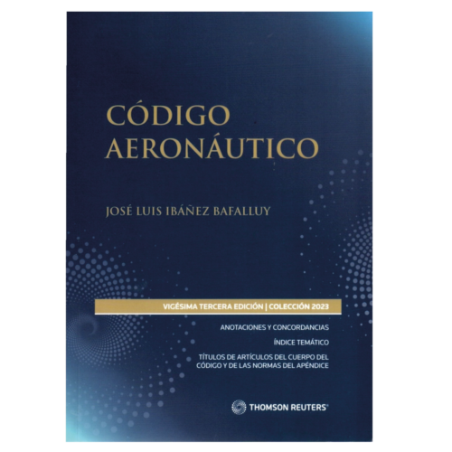 CÓDIGO AERONÁUTICO 2023 THOMSON REUTERS