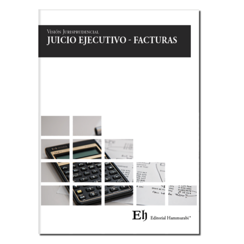 Visión Jurisprudencial JUICIO EJECUTIVO - FACTURAS
