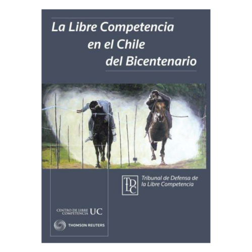 LA LIBRE COMPETENCIA EN EL CHILE DEL BICENTENARIO