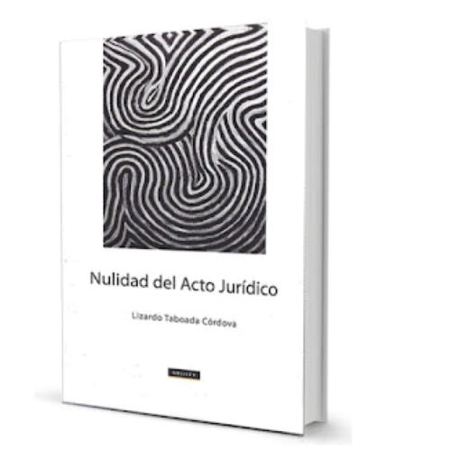 NULIDAD DEL ACTO JURÍDICO