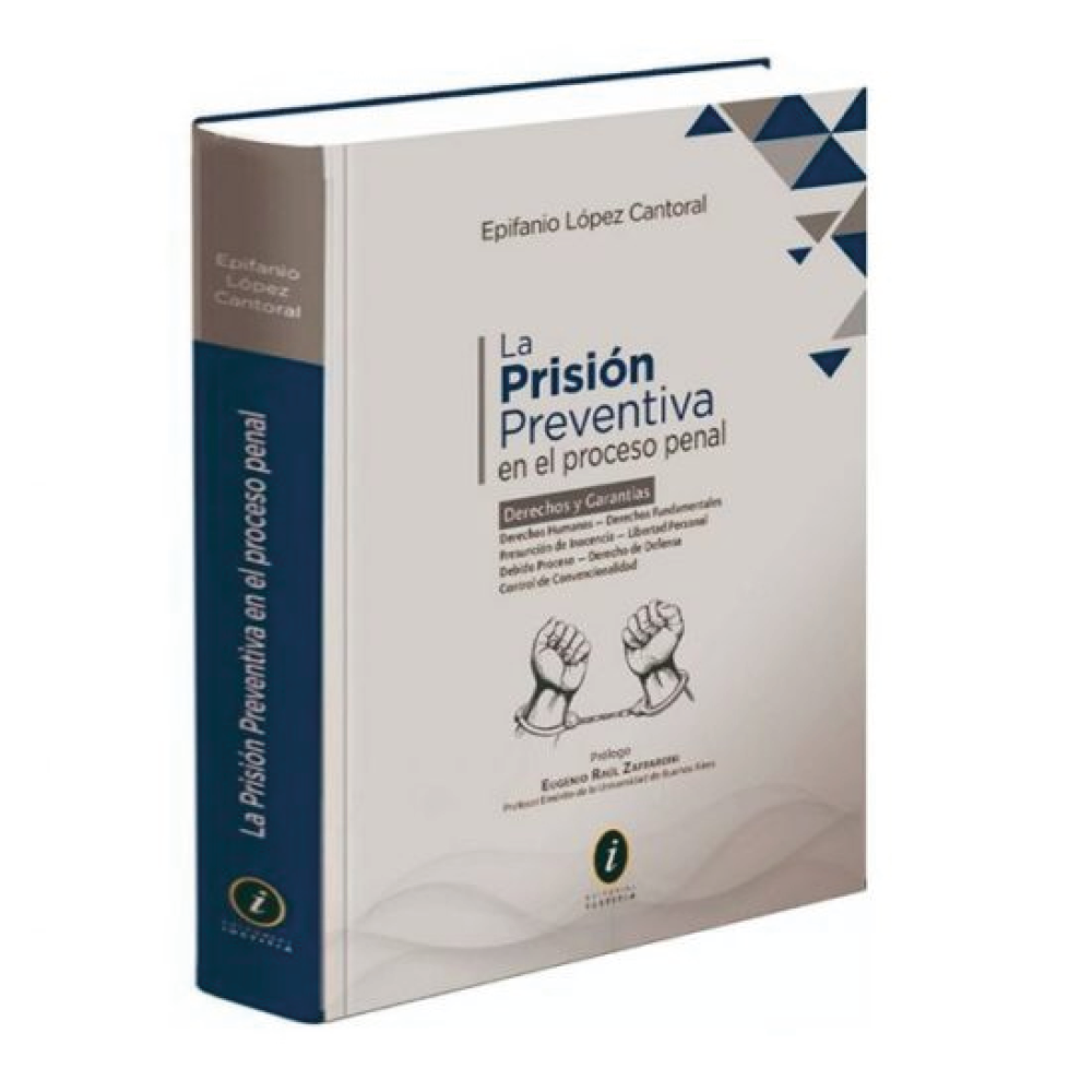 LA PRISIÓN PREVENTIVA EN EL PROCESO PENAL