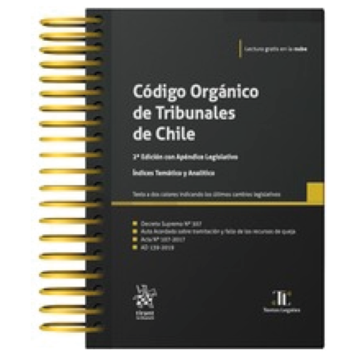 CÓDIGO ORGÁNICO DE TRIBUNALES DE CHILE 2023 Tirant lo Blanch