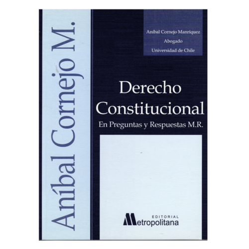 DERECHO CONSTITUCIONAL EN PREGUNTAS Y RESPUESTAS