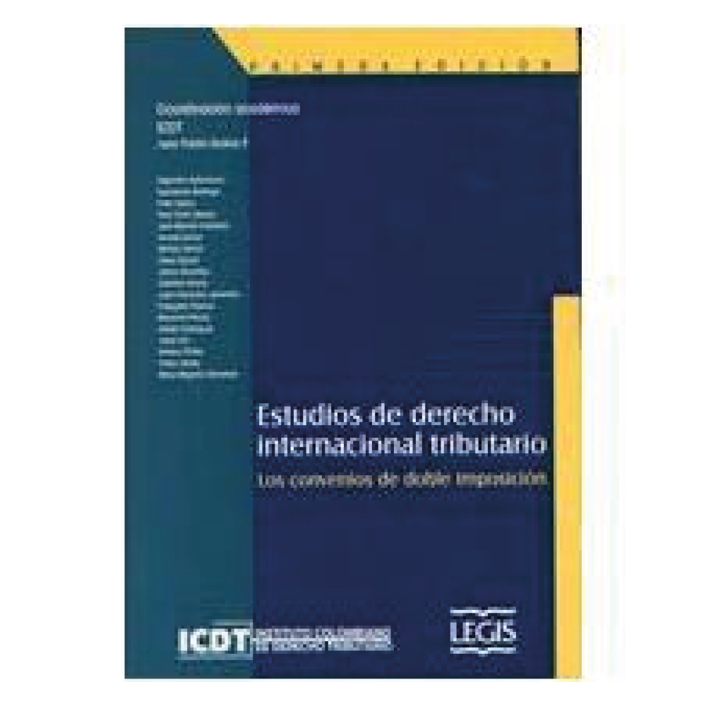 ESTUDIOS DE DERECHO INTERNACIONAL TRIBUTARIO Los convenios de doble imposición