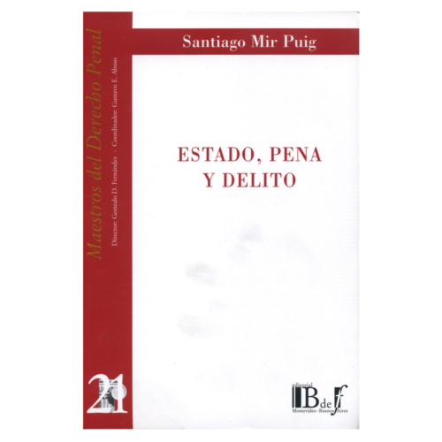 (21) ESTADO, PENA Y DELITO