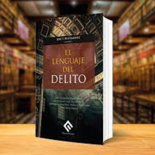 EL LENGUAJE DEL DELITO
