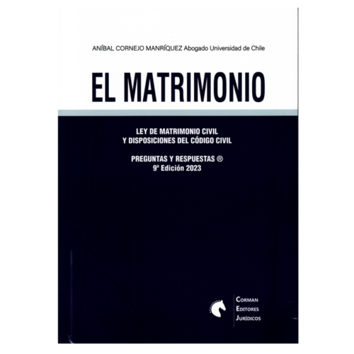 El Matrimonio Y la Ley de Matrimonio Civil. Preguntas y Respuestas 9na