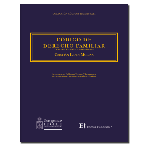 CÓDIGO DE DERECHO FAMILIAR 3ª Edición (Profesional – Edición de lujo)