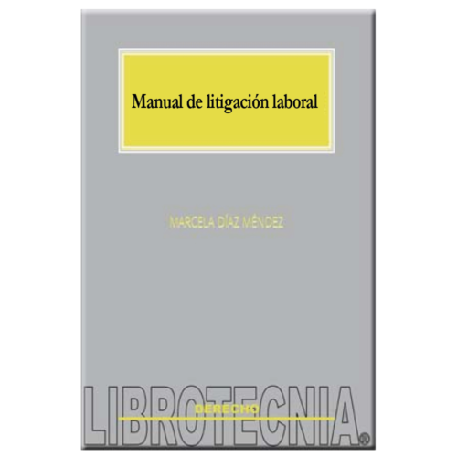 Manual de litigación laboral