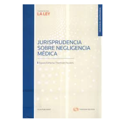 Jurisprudencia sobre negligencia médica